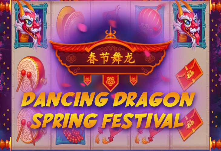 Dancing Dragon Spring Festival - Playson slot at Totosi Casino Casino